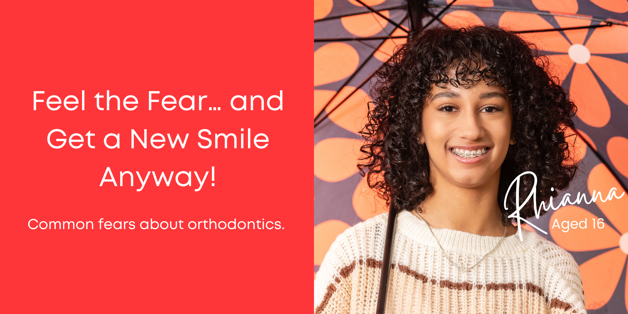 Feel the Fear… and Get a New Smile Anyway!